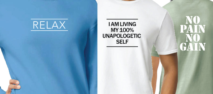 Inspirational Graphic Tee Quotes