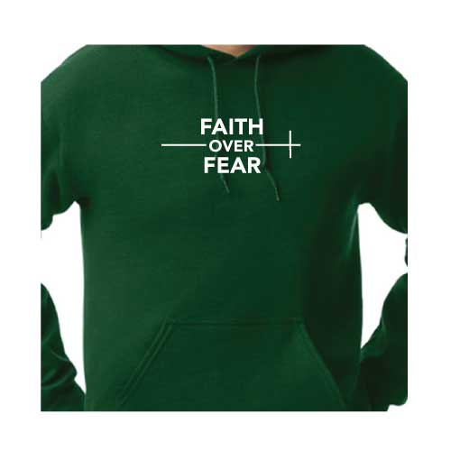 Faith Over Fear Hoodies in Multiple Colors