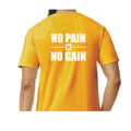 Gold Motivation Graphic Tee Shirt No Pain, No Gain