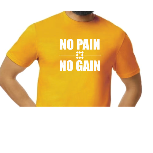 Gold Motivation Graphic Tee Shirt No Pain, No Gain