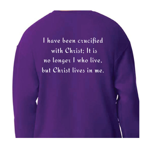 I have been crucified with Christ Graphic Tee Unisex Sweatshirt
