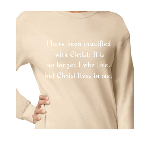 I have been crucified with Christ Graphic Tee Unisex Sweatshirt
