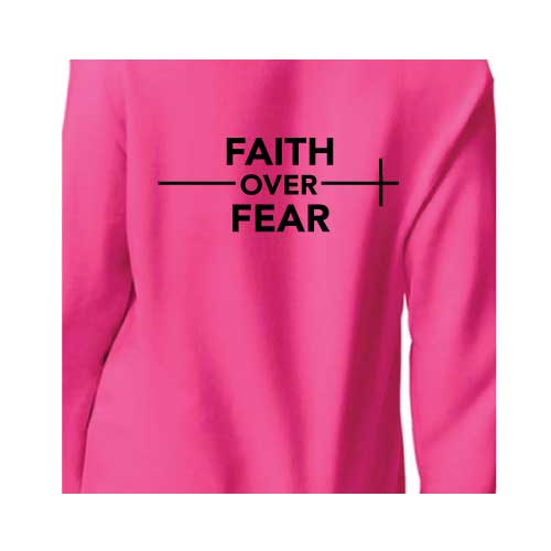 Stylish everyday wear Faith over Fear graphic sweatshirt