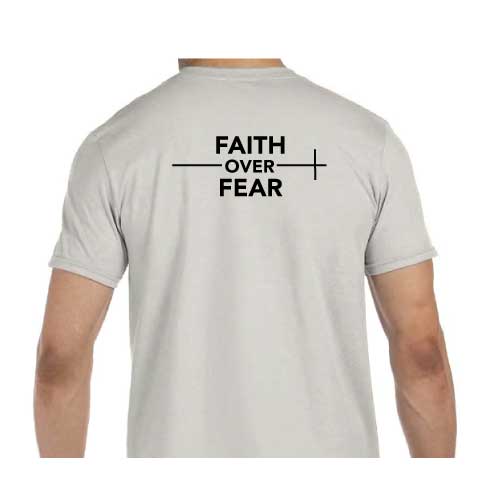 Choose faith over fear every single day wear graphic tee shirt in multiple colors
