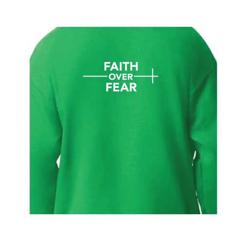 confidence effortlessly Faith Over Fear graphic sweatshirt with Multiple colors