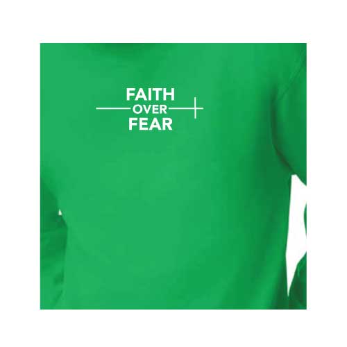 confidence effortlessly Faith Over Fear graphic sweatshirt with Multiple colors