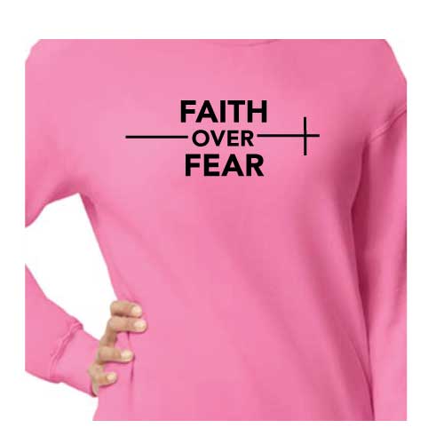 Stylish everyday wear Faith over Fear graphic sweatshirt
