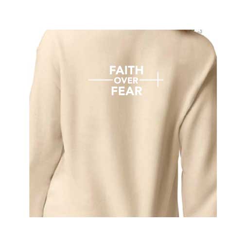 confidence effortlessly Faith Over Fear graphic sweatshirt with Multiple colors