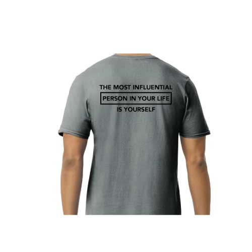 Graphic Tee The most influential person in your life is yourself in Multiple colors