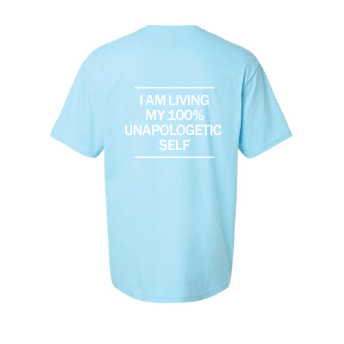 I am Living My Percentage Unapologetic Self Light Blue Graphic Tee Shirt