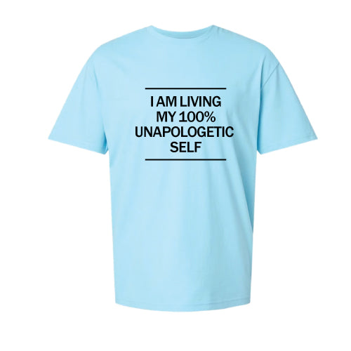 I am Living My Percentage Unapologetic Self Light Blue Graphic Tee Shirt