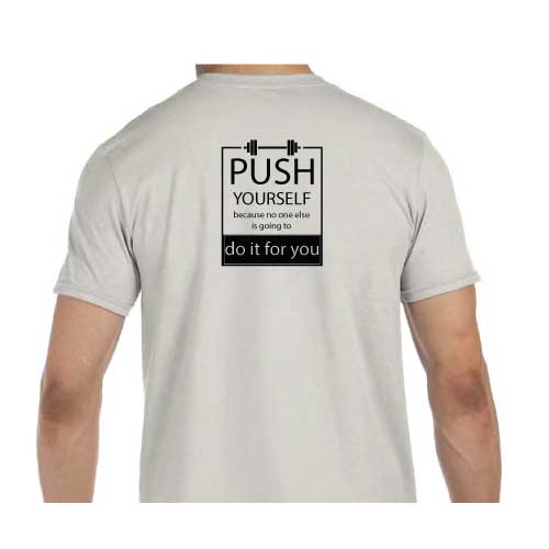 Push Yourself Because No One Else Is Going To Do It For YOu