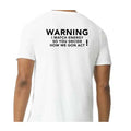 Warning: I Match Energy, So You Decide How We Gon’ Act,” Graphic Tee