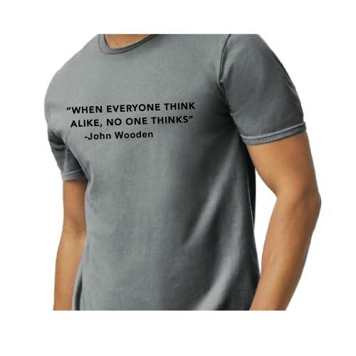 Think Different Graphic Tee “When Everyone Thinks Alike, No One Thinks” front graphic