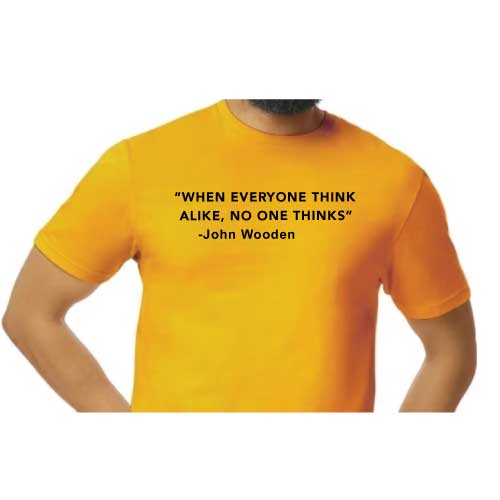 Think Different Graphic Tee “When Everyone Thinks Alike, No One Thinks” front graphic