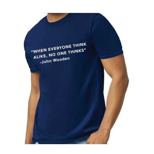 Think Different Graphic Tee “When Everyone Thinks Alike, No One Thinks” front graphic