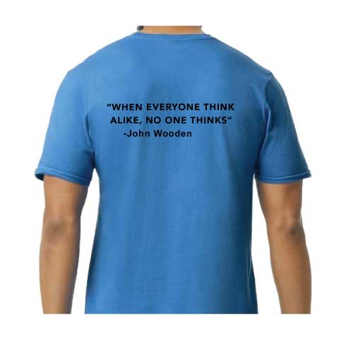 Think Different Graphic Tee  “When Everyone Thinks Alike, No One Thinks”