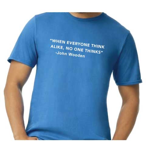 Think Different Graphic Tee “When Everyone Thinks Alike, No One Thinks” front graphic