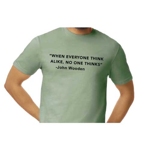 Think Different Graphic Tee “When Everyone Thinks Alike, No One Thinks” front graphic
